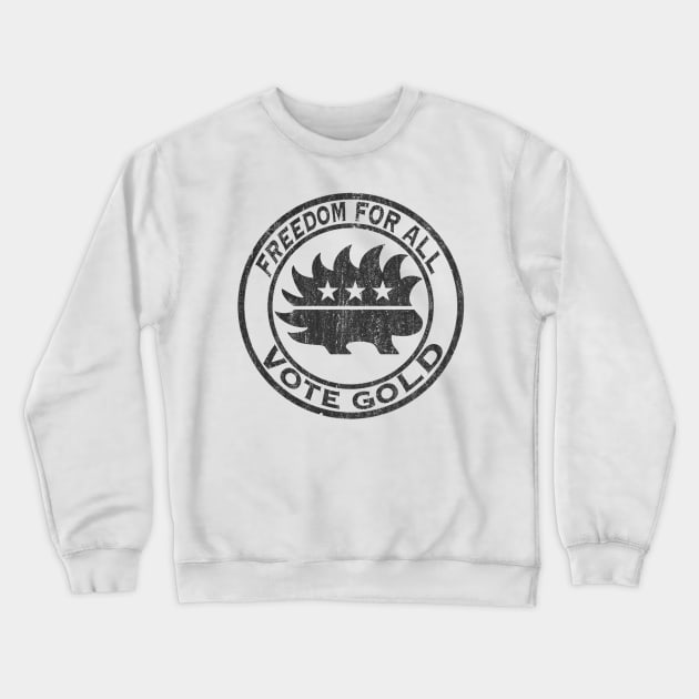 Libertarian Porcupine Freedom For All Logo Vote Gold - Black Crewneck Sweatshirt by Tatted_and_Tired